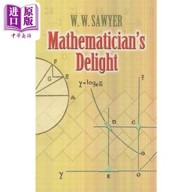 【中商原版】数学的快乐 Mathematician's Delight 英文原版 W W Sawyer 数学 科学百科