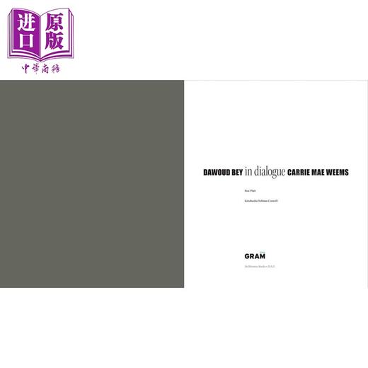 预售 【中商原版】Dawoud Bey & Carrie Mae Weems: In Dialogue 进口艺术 达沃德贝与凯莉梅威姆斯的对话 商品图1