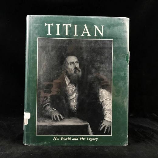 提香：他的世界与遗产 数百幅插图 精装16开 商品图0