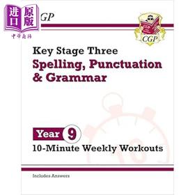 【中商原版】英国CGP原版 New KS3 Year 9 Spelling Punctuation and Grammar 10-Minute Weekly Workouts