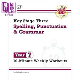 预售 【中商原版】英国CGP原版  New KS3 Year 7 Spelling Punctuation and Grammar 10 Minute Weekly Workouts