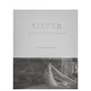 【预订】Silver | Genevieve de Manio摄影作品集：银 商品缩略图0