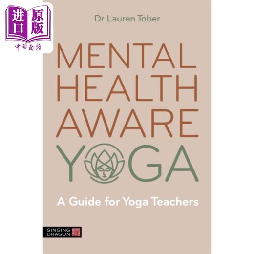 预售 【中商原版】心理健康意识瑜伽 Mental Health Aware Yoga 英文原版 Dr Lauren Tober 生活休闲 商品图0