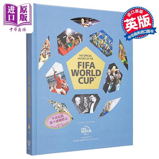 【中商原版】国际足联世界杯官方史 第3版 英文原版 FIFA Football Museum The Official History of the FIFA World Cup 商品图0