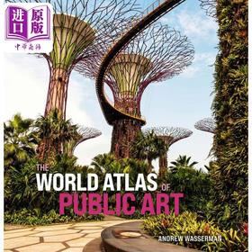 【中商原版】The World Atlas of Public Art 进口艺术 公共艺术世界地图 Yale University Press