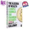 【中商原版】财富的代数 财务安全的简单公式 The Algebra of Wealth 英文原版 Scott Galloway 资产管理 经济与管理 商品缩略图0