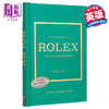 预售 【中商原版】Little Book of Rolex: The Story Behind the Iconic Brand 进口艺术 劳力士小册子：标志性品牌的故事 商品缩略图0