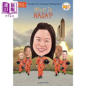 【中商原版】什么是美国国家航空航天局 What Is Nasa 英文原版 儿童科普读本 知识百科图书 进口儿童读物 8-12岁 Who HQ系列