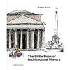 建筑历史小书：给孩子和好奇的大人 Mogens A. Morgen 英文原版 The Little Book of Architectural History: For Children and Cu 商品缩略图0