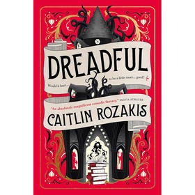 令人恐惧 奇幻小说 Caitlin Rozakis 英文原版 Dreadful