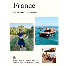 法国单片眼镜杂志旅行特辑 英文原版 France: The Monocle Handbook