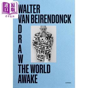 预售 【中商原版】Draw the World Awake - Walter Van Beirendonck 进口艺术 沃尔特 范贝伦东克