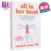 【中商原版】全在她的头脑中 All in Her Head 英文原版 Elizabeth Comen 女性健康 医学知识 生活百科 商品缩略图0