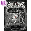 【中商原版】哥布林市场 Jensine Eckwall Into The Goblin Market 英文原版 故事绘本 经典童话插图故事 精装 进口图书 4-8岁 商品缩略图0