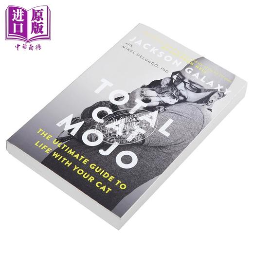 【中商原版】全能猫咪 Total Cat Mojo 英文原版 Jackson Galaxy with Mikel Delgado PhD 英文原版 生活休闲 宠物 商品图2