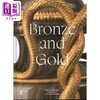 预售 【中商原版】Bronze and Gold 进口艺术 青铜和黄金 卡蒙多尼西博物馆藏品 商品缩略图0