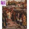 预售 【中商原版】Living Jewish Art 进口艺术 伊沙克 霍兹作品集 鲜活的犹太艺术 商品缩略图0