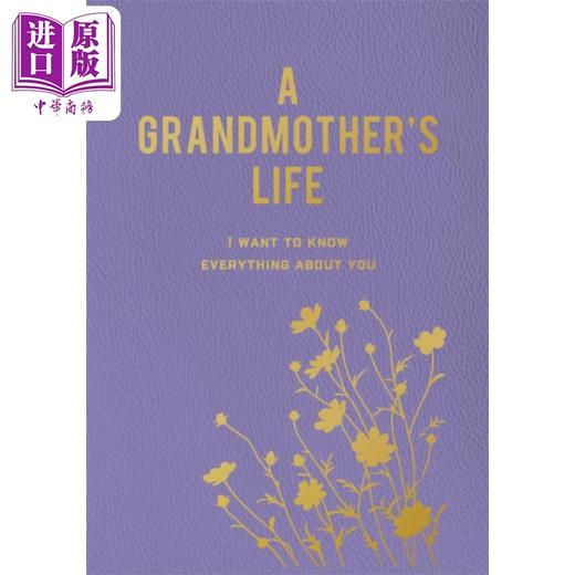 【中商原版】祖母的一生 想了解一切 A Grandmother s Life I Want To Know Everything About You 英文原版 Chartwell 商品图0