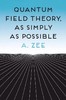 量子场论其实很简单 徐一鸿 Quantum Field Theory, as Simply as Possible PUP 商品缩略图0