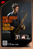 【上海 7.15 晚9点】Mike Hirsch Quartet: Tenor Madness 商品缩略图0