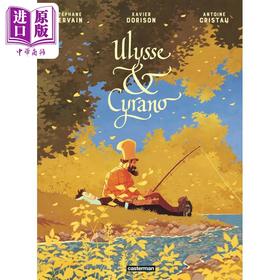 【中商原版】【法文版】法漫 尤利西斯和西拉诺 图像小说 ULYSSE & CYRANO 法文原版 Stephane Servain 法国漫画