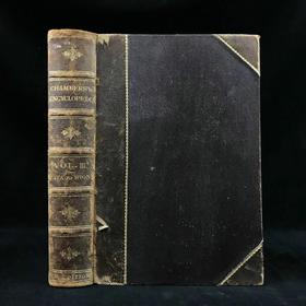 含中国内容！1889年 钱伯斯百科全书（卷3） 数百幅插图 真皮精装16开