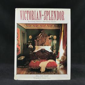 维多利亚时代的辉煌：重现美国十九世纪室内装饰 150余幅插图 精装大16开