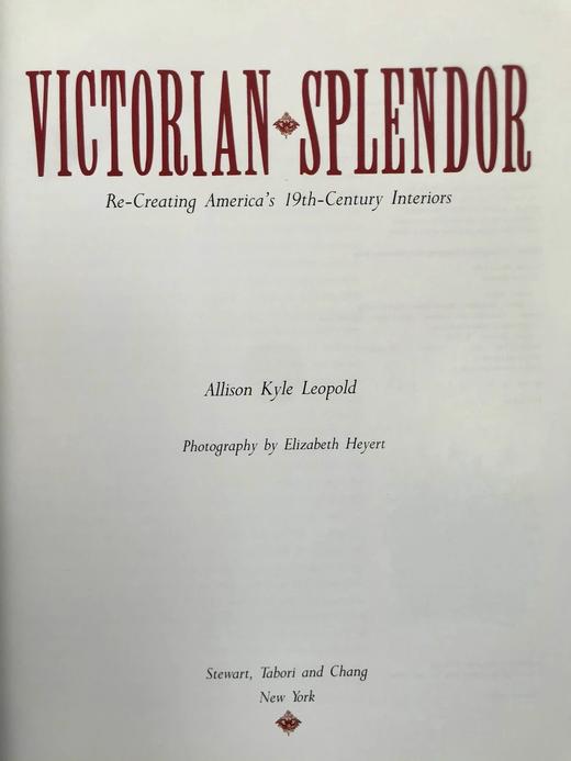 维多利亚时代的辉煌：重现美国十九世纪室内装饰 150余幅插图 精装大16开 商品图3