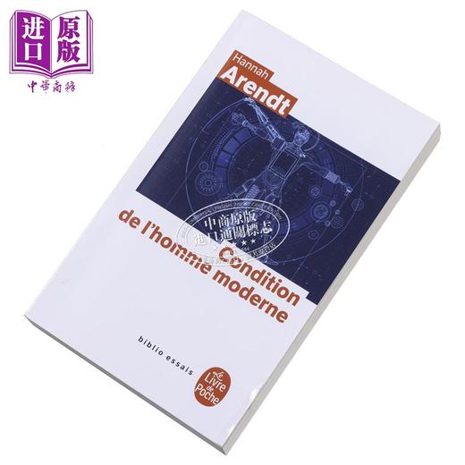 预售 【中商原版】汉娜 阿伦特 人的境况 Condition de lhomme moderne 法文原版 Hannah Arendt 积极生活 商品图2