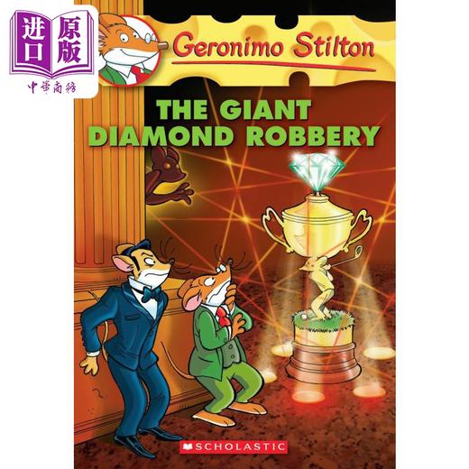 【中商原版】老鼠记者44 被盗的巨大宝石 Giant Diamond Robber(Gs44) 英文原版 学乐桥梁章节小说 彩色插图 儿童文学冒险小说 商品图0