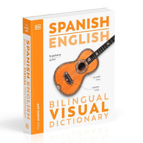 【中商原版】2024年新版DK双语图解词典 西班牙语 英语 英文原版 Spanish English Bilingual Visual Dictionary 商务字词典