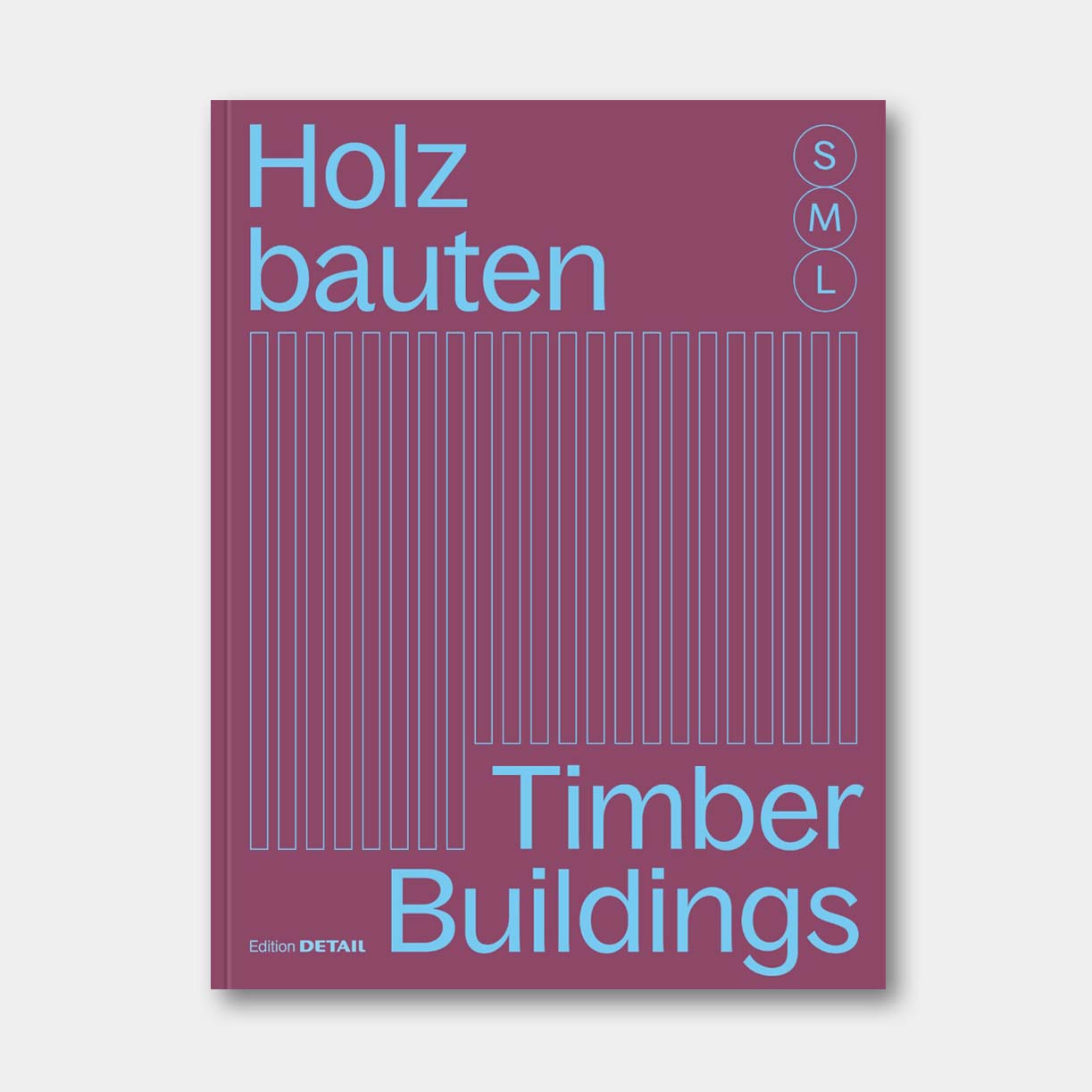 全球优秀木建筑30例，小、中、大三种尺度（含详细构造图纸）Timber Buildings S, M, L 30 x Architecture and Construction