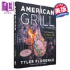 【中商原版】美式烧烤 掌握实火的125种食谱 American Grill 英文原版 Tyler Florence 生活休闲 美国美食 食谱 商品缩略图0