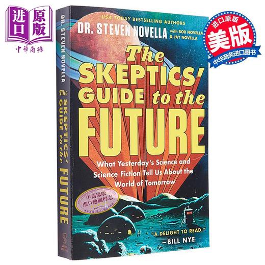  the skeptics guide to the future steven novella