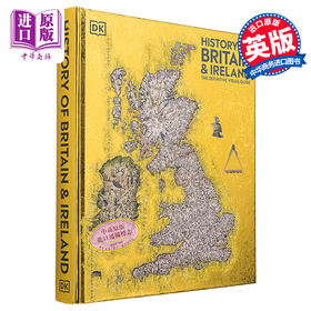 预售 【中商原版】英国与爱尔兰 视觉权威指南 History of Britain and Ireland 英文原版 DK 欧洲历史 历史与考古