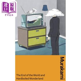 预售 【中商原版】村上春树 世界尽头与冷酷仙境 End of the World and Hard-Boiled Wonderland 英文原版 Haruki Murakami