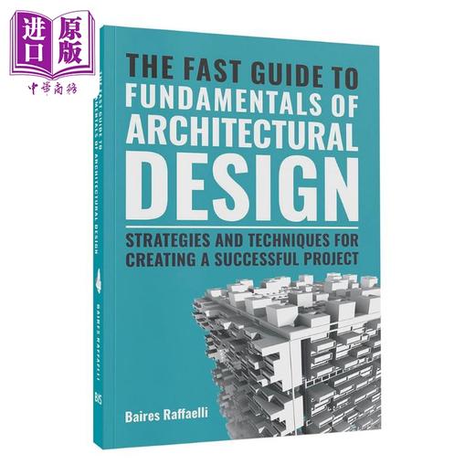 预售 【中商原版】The Fast Guide to the Fundamentals of Architectural Design 进口艺术 建筑设计基础快速指南 商品图0