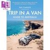 预售 【中商原版】澳大利亚面包车之旅完整指南 The Complete Trip in a Van Guide to Australia 英文原版 Bec Lorrimer 房车旅游 商品缩略图0