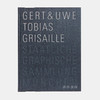 Gert & Uwe Tobias: Grisaille / 格特和乌韦·托拜厄斯：格利赛尔 商品缩略图0