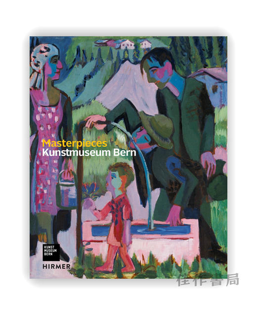 Masterpieces : Kunstmuseum Bern / 伯尔尼艺术博物馆的杰作 商品图0