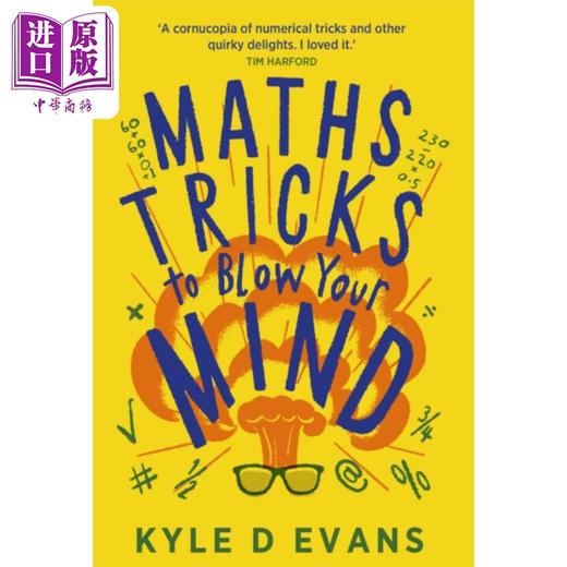 【中商原版】让你大开眼界的数学技巧 病毒数学之旅 Maths Tricks to Blow Your Mind 英文原版 Kyle D Evans 数学礼品书系列 商品图0