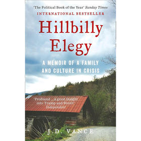 乡下人的悲歌J.D.万斯美国蓝领阶层的困境与危机英文原版 Hillbilly Elegy A Memoir of a Family and Culture in Crisis JD Vance