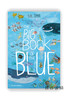 The Big Book of the Blue (The Big Book Series) / 蓝色大书（大书系列） 商品缩略图0