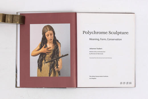 Polychrome Sculpture: Meaning、Form、Conservation / 彩色雕塑：意义、形式和保护 商品图2