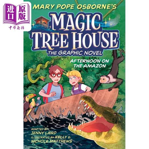 【中商原版】神奇树屋桥梁漫画6 Magic Tree House 6 Afternoon on the Amazon 英文原版进口 小初文学 儿童漫画故事图画小说 商品图0