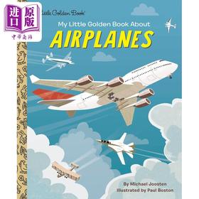 【中商原版】小金书 关于飞机的书My Little Golden Book about Airplanes英文原版 儿童绘本 早教认知 亲子图画故事 进口童书