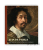 Juan de Pareja: An Afro-Hispanic Painter in the Age of Velazquez / 胡安·德·帕雷哈：委拉斯贵兹时代的非裔西班牙裔画家 商品缩略图0