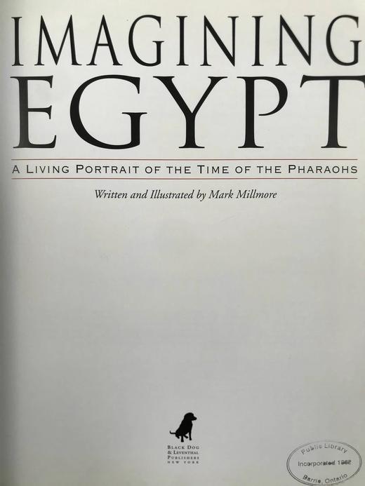 想象埃及：法老时代的鲜活写照 数百幅彩色插图 精装16开 商品图3