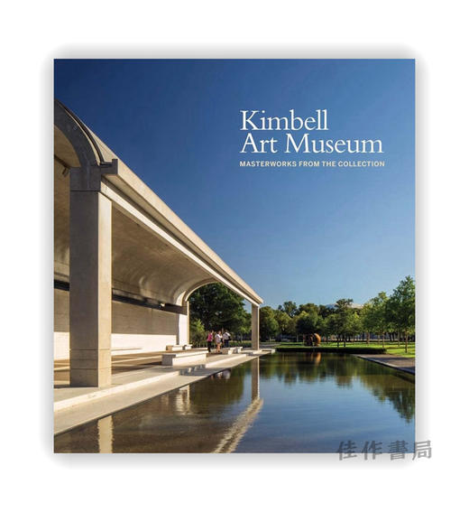 Kimbell Art Museum: Masterworks from the Collection / 金贝尔艺术博物馆：馆藏杰作 商品图0