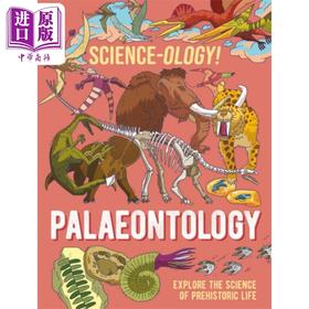 【中商原版】科学 学系列 古生物学 英文原版 Science ology Palaeontology Anna Claybourne 儿童科普百科 动物学